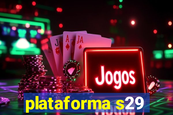 plataforma s29
